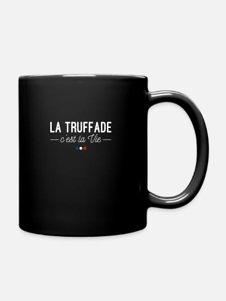 La Truffade, c'est la Vie ! Pour les Auvergnats - Mug uni - noir