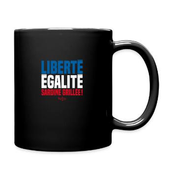 LIBERTY EQUALITY GEGRILLTE SARDINEN! - Tasse einfarbig - Schwarz - Rechts