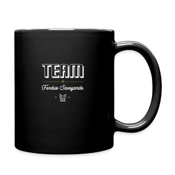 Team Fondue Savoyarde. Für Fondue-Fans - Tasse einfarbig - Schwarz - Rechts