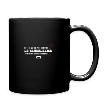 Können wir den Schmilblick pushen? - Tasse einfarbig - Schwarz - Rechts