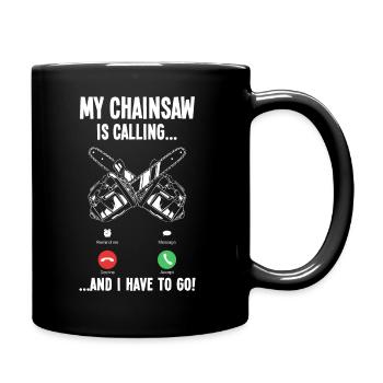 Holz Machen Kettensägen & Holzfäller Geschenk - Tasse einfarbig - Schwarz - Rechts