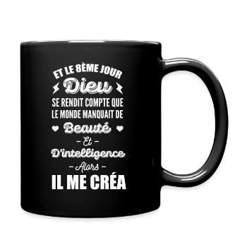 humour et le 8ème jour dieu me créa - Mug uni - noir - Droite