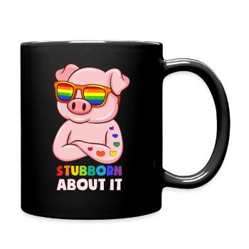Stubborn About It - Tasse einfarbig - Schwarz - Rechts