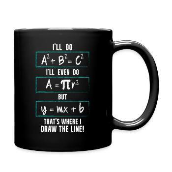 Funny Math Saying Equation Math Joke - Full Colour Mug - black - Right