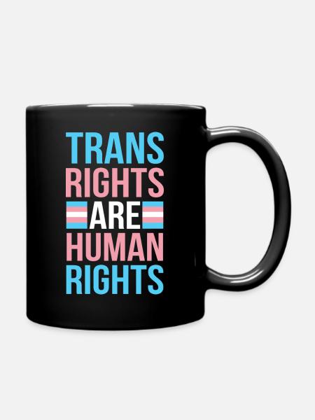 Trans Rights Are Human Rights Pride Month - Full Colour Mug - black