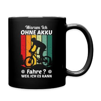 Warum ich ohne akku fahre weil ich es kann Fahrrad - Tasse einfarbig - Schwarz - Rechts