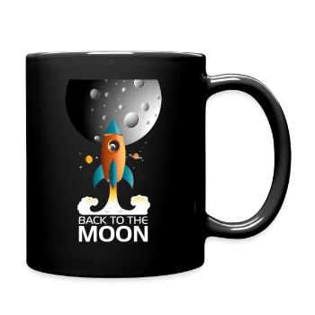 Zurück zum Mond. - Tasse einfarbig - Schwarz - Rechts