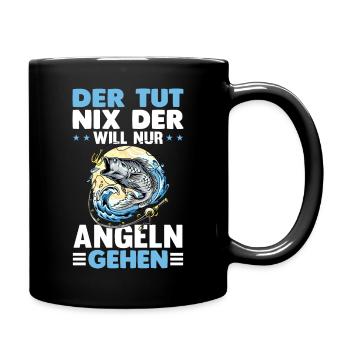 DER TUT NIX DER WILL NUR ANGELN GEHEN - Tasse einfarbig - Schwarz - Rechts