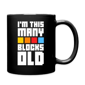 I'm this many blocks old - Tasse einfarbig - Schwarz - Rechts