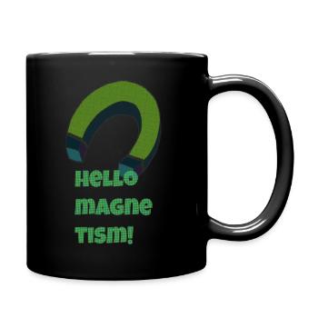 hello magnetism - Tasse einfarbig - Schwarz - Rechts