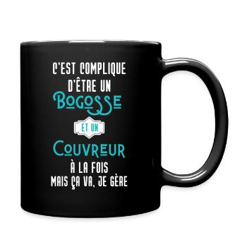 C'est compliqué d'être Bogosse et Couvreur - Mug uni - noir - Droite