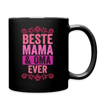 Beste Mama Und Oma Der Ever - Tasse einfarbig - Schwarz - Rechts