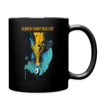 Denken formt Realität - Grafik - Tasse einfarbig - Schwarz - Rechts