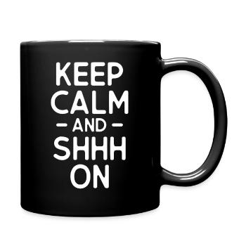 keep calm and shhh on - Tasse einfarbig - Schwarz - Rechts