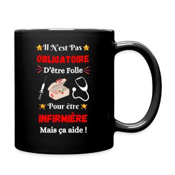 Folle et infirmière - Mug uni - noir - Droite