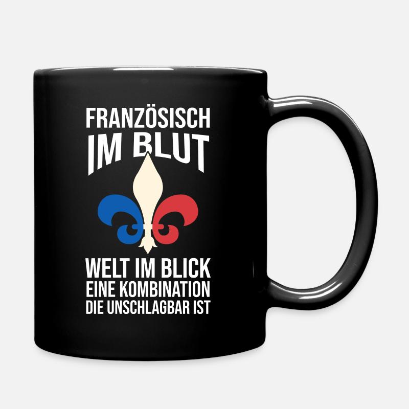 Franzose Französisch Frankreich - Tasse einfarbig - Schwarz