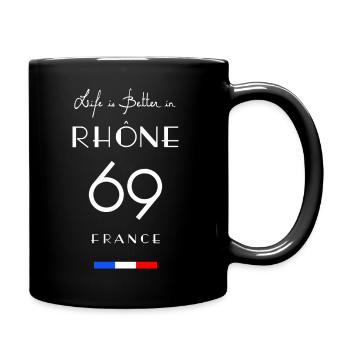 Life is better in RHÔNE Number 69 Auvergne France - Mug uni - noir - Droite
