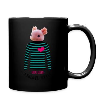 Liebe Leben Axolotl Style - Tasse einfarbig - Schwarz - Rechts