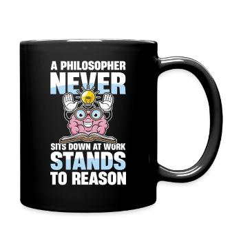Un philosophe ne s’assoit jamais au travail - Mug uni - noir - Droite