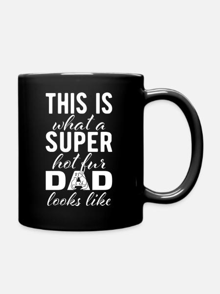 Super hot fur dad - Ensfarvet krus - sort