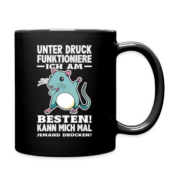 Unter Druck funktioniere ich am besten - Tasse einfarbig - Schwarz - Rechts