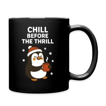 Entspann dich vor dem Nervenkitzel Lustiger Feiertagspinguin - Tasse einfarbig - Schwarz - Rechts