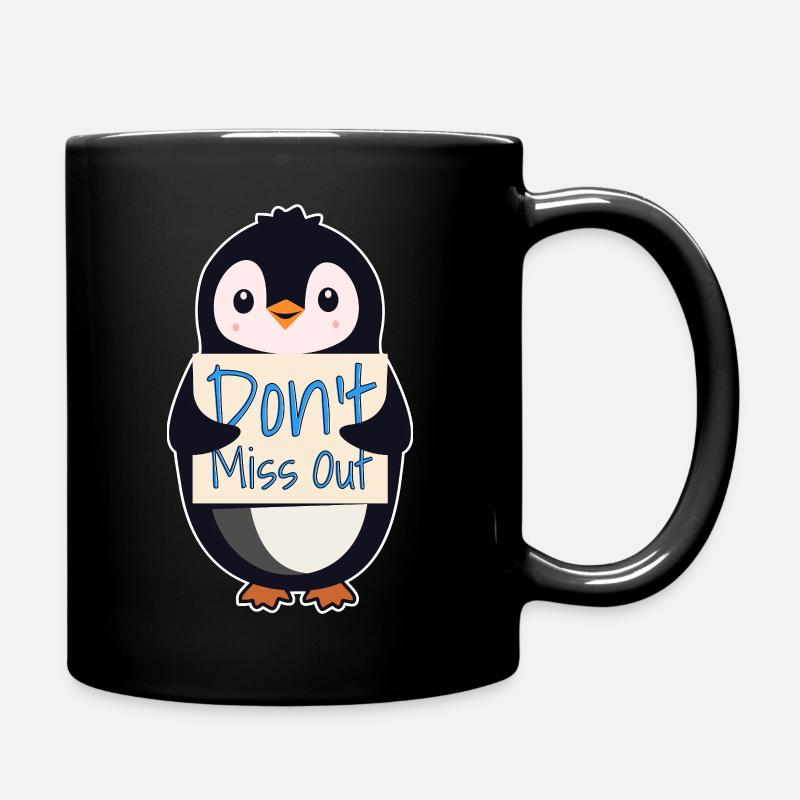 Pingouin avec un signe de motivation - Ne manquez pas quelque chose - Mug uni - noir