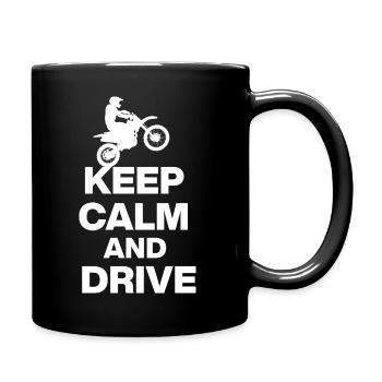 KEEP CALM AND DRIVE! MOTOCROSS BIKER FREIHEIT weiß - Tasse einfarbig - Schwarz - Rechts