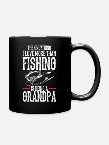 Grandfather Fisherman: I love more than anything - Full Colour Mug - black
