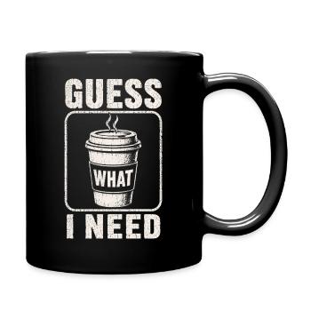 Café, devine ce qu’il me faut, chemise. - Mug uni - noir - Droite