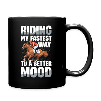 Riding My Fastest Way To A Better Mood Reiten - Full Colour Mug - black - Right