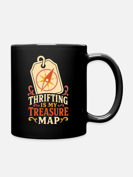 Thrifting Is My Treasure Map - Tasse einfarbig - Schwarz
