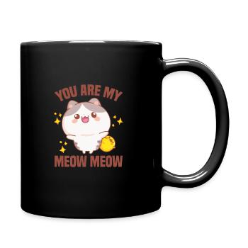 YOU ARE MY MEOW MEOW (Dark) - Mug uni - noir - Droite
