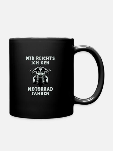 Mir Reicht's Ich Geh Motorrad Fahren - Tasse einfarbig - Schwarz