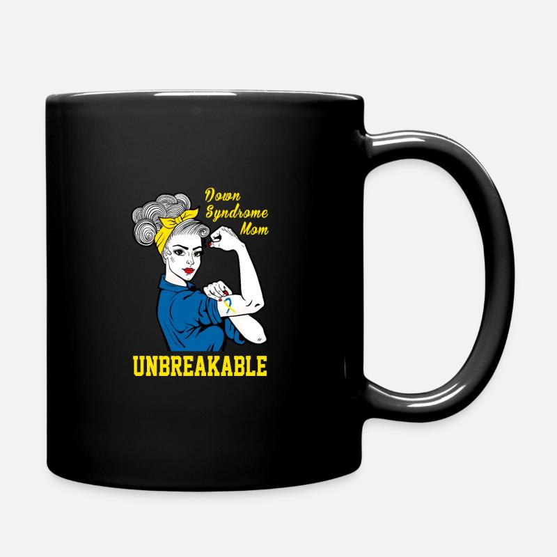 Down-Syndrom Mom Unbreakable - Tasse einfarbig - Schwarz