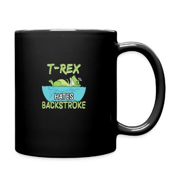 Dinosaurier Schwimmer T Rex Hates Backstroke - Tasse einfarbig - Schwarz - Rechts