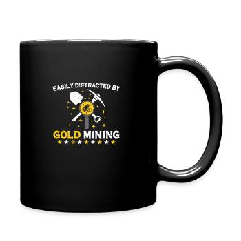 Goldgräber Goldbergbau Goldwaschen Goldmine - Tasse einfarbig - Schwarz - Rechts