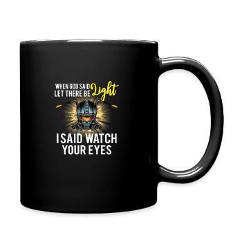 Welder Funny Funny Welding Gift - Tasse einfarbig - Schwarz - Rechts