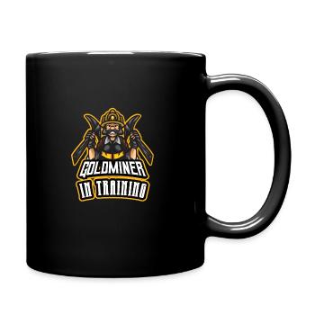 Goldgräber Goldbergbau Goldwaschen Goldmine - Tasse einfarbig - Schwarz - Rechts