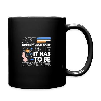 Künstler Malerei Maler Kunstfarbe Kunstlehrer - Tasse einfarbig - Schwarz - Rechts