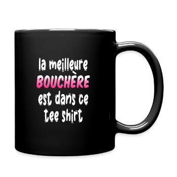 BOUCHER BOUCHERS BOUCHERIE MEILLEURE BOUCHERE - Mug uni - noir - Droite
