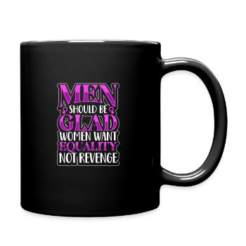 Feminism Women's Power Pro-choice Pro Abortion - Full Colour Mug - black - Right
