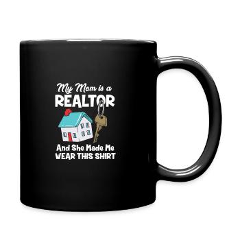 Meine Mutter ist Maklerin Immobilienmaklerin - Tasse einfarbig - Schwarz - Rechts
