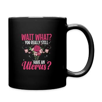 Hystérectomie pour restaurer la - Mug uni - noir - Droite
