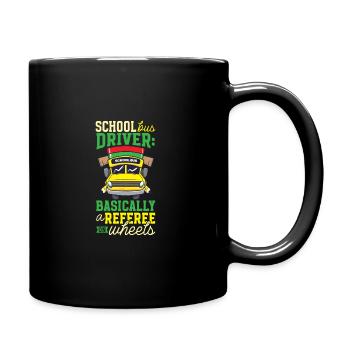 Funny School Bus Driver Appreciation anniversary - Tasse einfarbig - Schwarz - Rechts