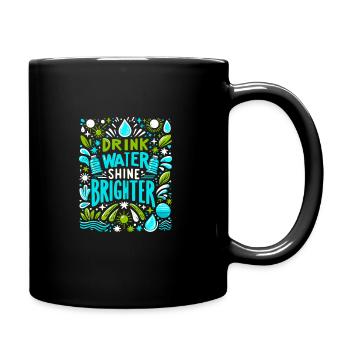 Hydration Trinken Sie Wasser Bleiben Sie Hydriert - Tasse einfarbig - Schwarz - Rechts