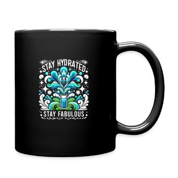 Hydration Trinken Sie Wasser Bleiben Sie Hydriert - Tasse einfarbig - Schwarz - Rechts