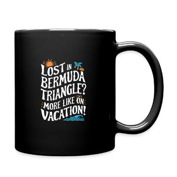 Mysteriöses Verschwindenlassen Im Bermudadreieck - Tasse einfarbig - Schwarz - Rechts