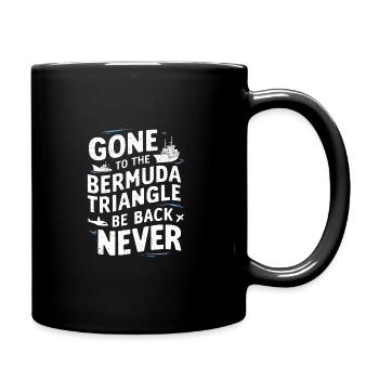 Mysteriöses Verschwindenlassen Im Bermudadreieck - Tasse einfarbig - Schwarz - Rechts