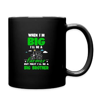 When I'm Big I'll Be An Farmer First Big Brother - Tasse einfarbig - Schwarz - Rechts
